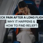 Neck Pain After a Long Flight