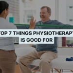 What Is Physiotherapy Good For