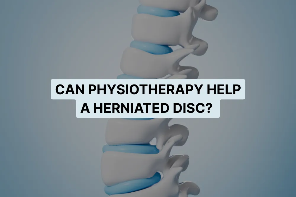 Can Physiotherapy Help a Herniated Disc