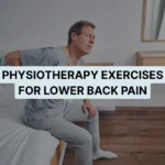 Physiotherapy for Lower Back Pain