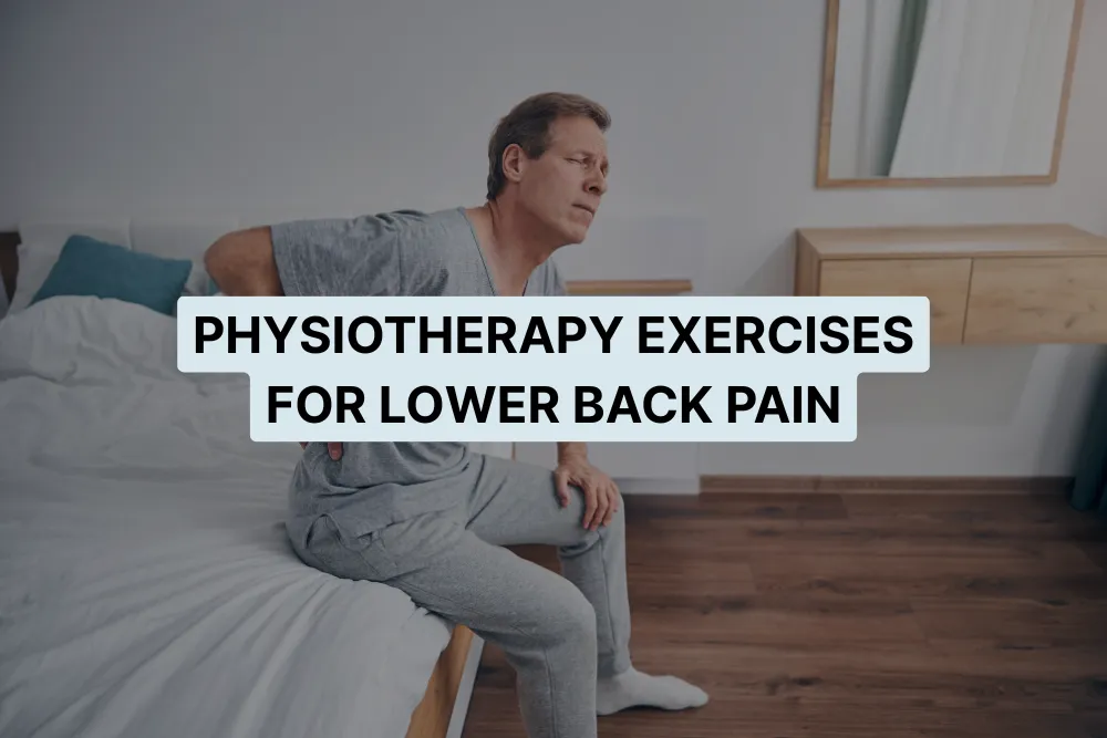 Physiotherapy for Lower Back Pain