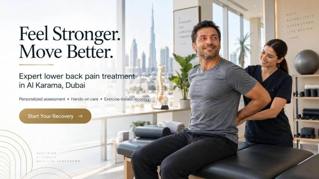 Lower Back Pain Treatment in Al Karama Dubai