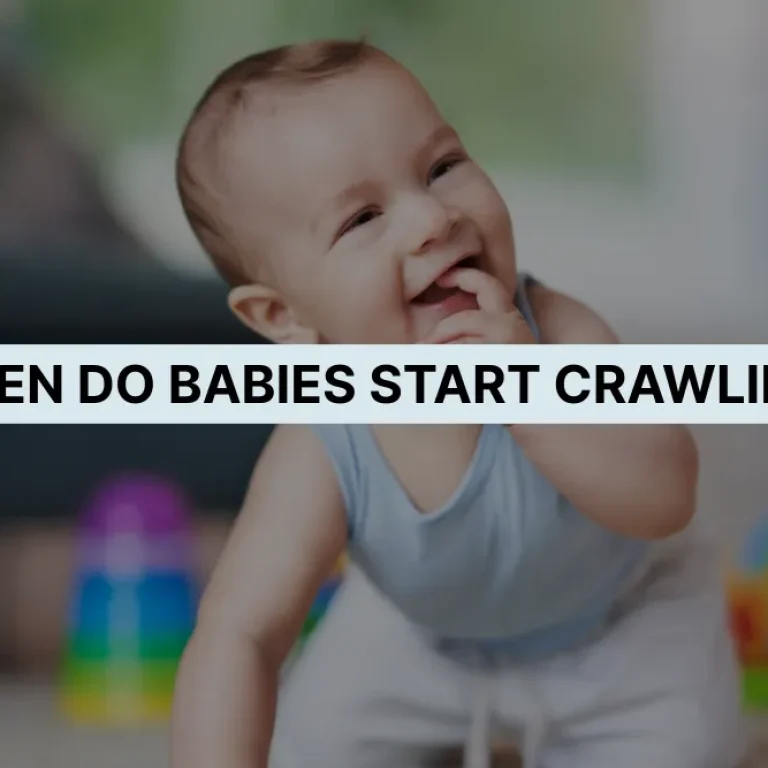 When Do Babies Start Crawling